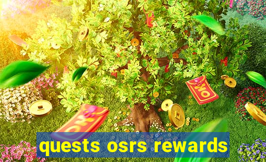 quests osrs rewards